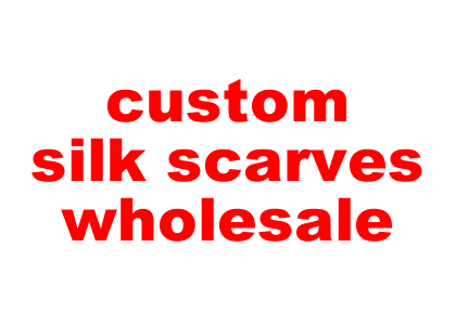 custom silk scarves wholesale