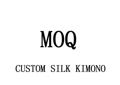 MOQ with ONLY 15 PCS for the custom silk kimono jacket and robe